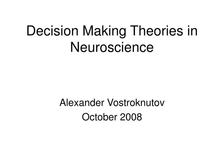 decision making theories in neuroscience