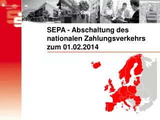 sepa abschaltung des nationalen zahlungsverkehrs zum 01 02 2014