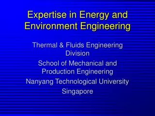 Expertise in Energy and Environment Engineering