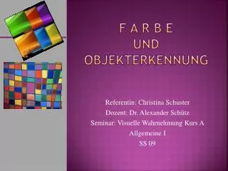 f a r b e und objekterkennung