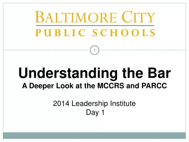understanding the bar a deeper look at the mccrs and parcc 2014 leadership institute day 1