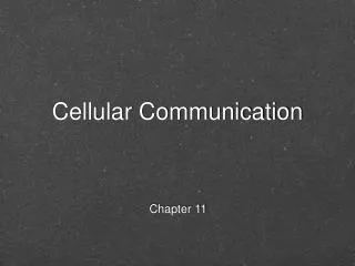 Cellular Communication