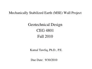 Mechanically Stabilized Earth (MSE) Wall Project