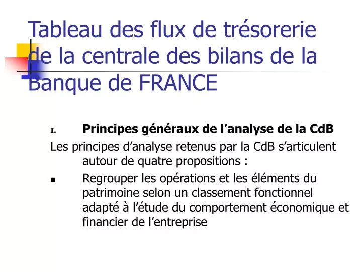 tableau des flux de tr sorerie de la centrale des bilans de la banque de france