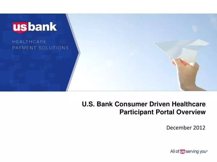 u s bank consumer driven healthcare participant portal overview