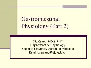 Gastrointestinal Physiology (Part 2)