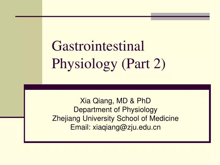 gastrointestinal physiology part 2