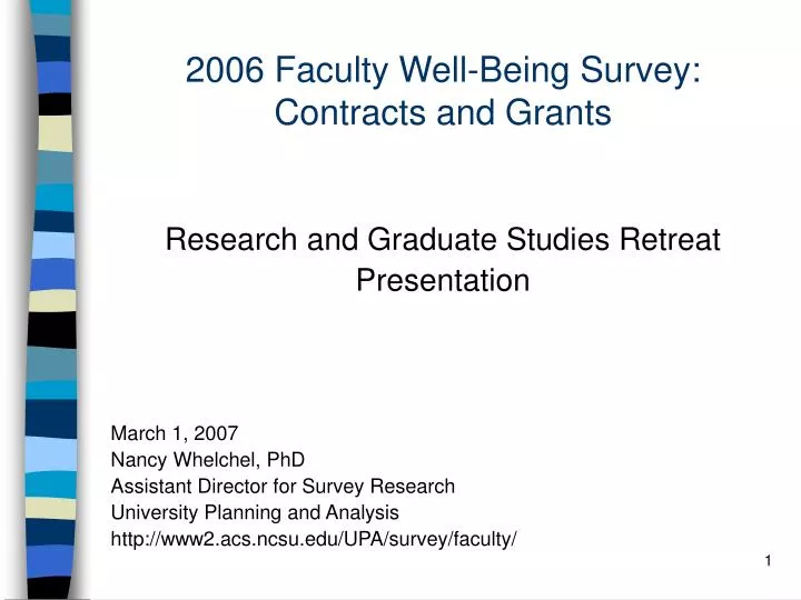 2006 faculty well being survey contracts and grants