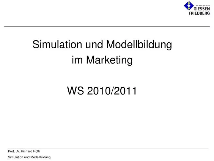 simulation und modellbildung im marketing ws 2010 2011