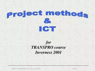 Project methods &amp; ICT