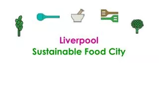 Liverpool Sustainable Food City