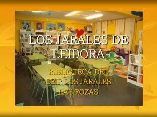 los jarales de leidora