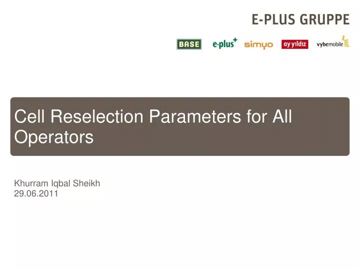 cell reselection parameters for all operators