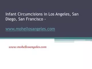 Infant Circumcisions San Francisco - www.mohellosangeles.com