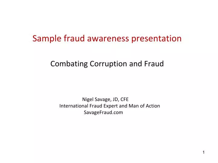sample fraud awareness presentation combating corruption and fraud