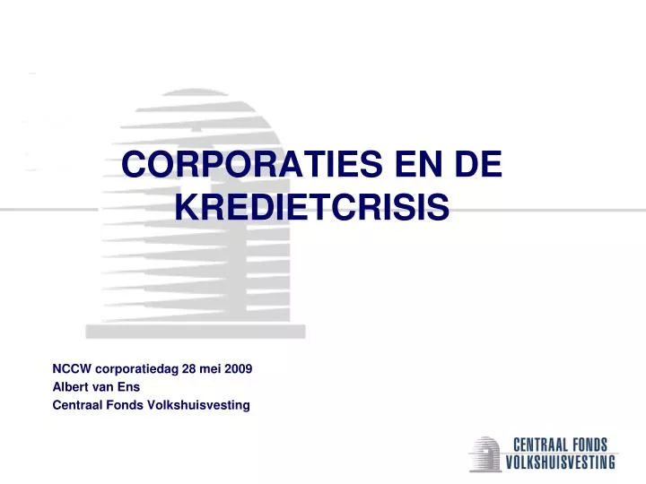 corporaties en de kredietcrisis
