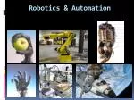 Robotics &amp; Automation - slide 1