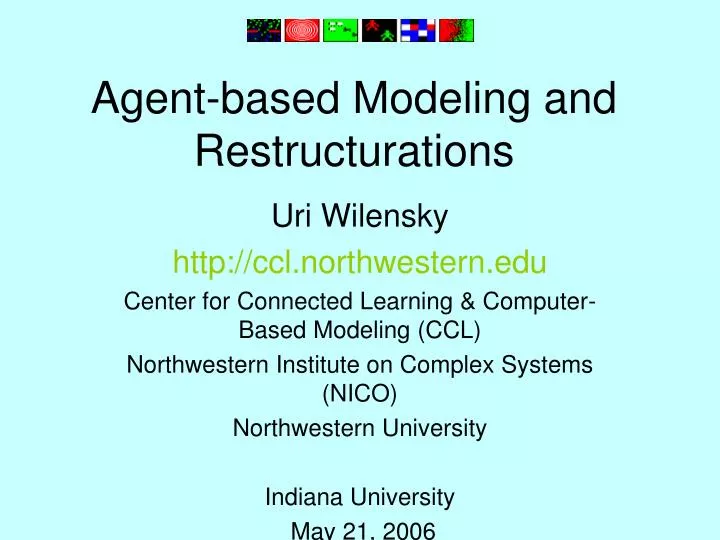 agent based modeling and restructurations
