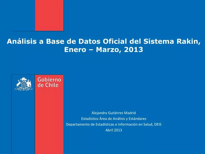 an lisis a base de datos oficial del sistema rakin enero marzo 2013
