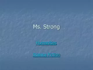 Ms. Strong