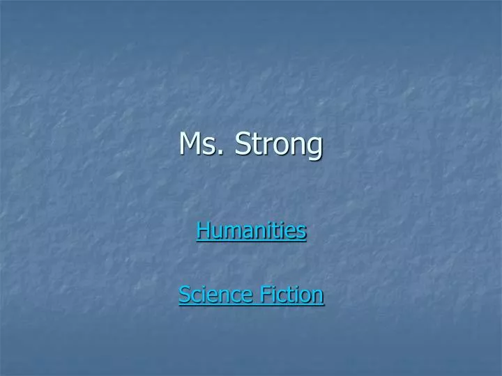 ms strong