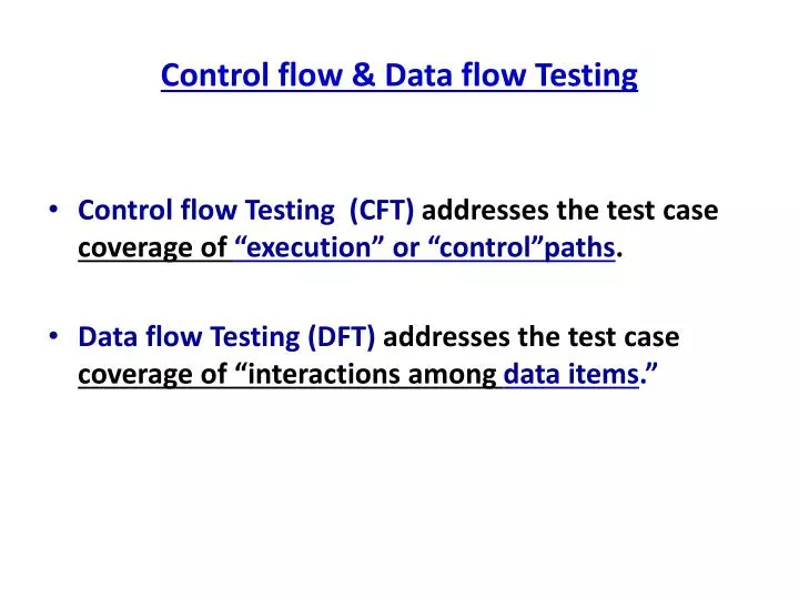 control flow data flow testing