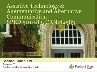 Assistive Technology &amp; Augmentative and Alternative Communication SPED 510-183, CRN:82583