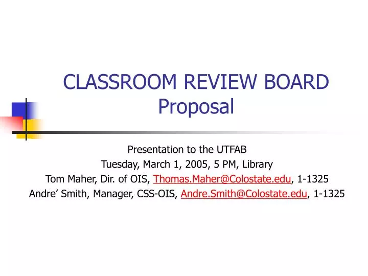 classroom review board proposal