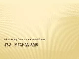 17.3 - Mechanisms