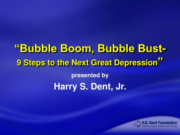 bubble boom bubble bust 9 steps to the next great depression