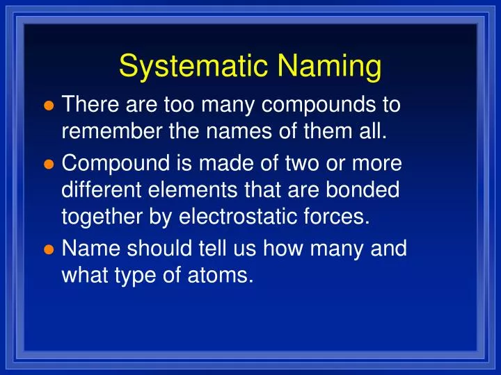 systematic naming