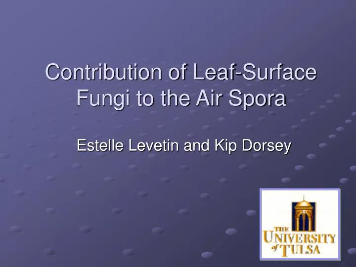 contribution of leaf surface fungi to the air spora