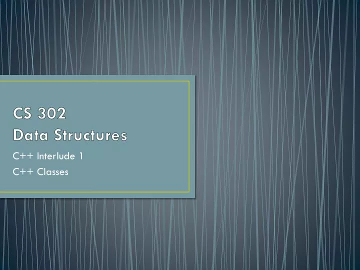 cs 302 data structures