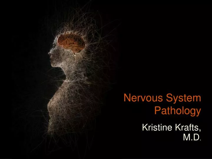 nervous system pathology