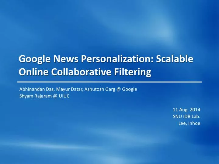 google news personalization scalable online collaborative filtering