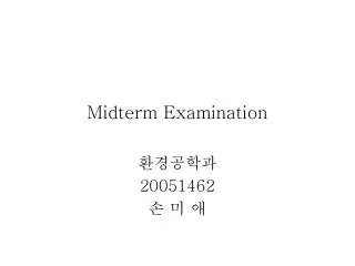 midterm examination