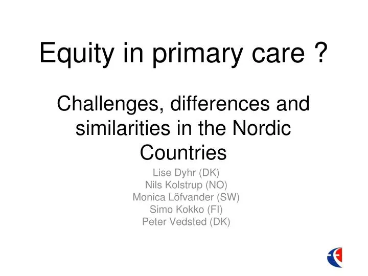equity in primary care challenges differences and similarities in the nordic countries