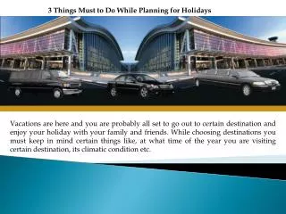 3 Things Must to Do While Planning for Holidays