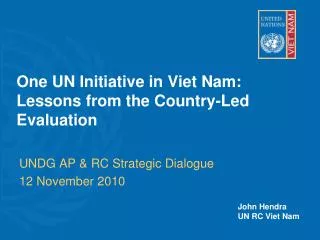One UN Initiative in Viet Nam: Lessons from the Country-Led Evaluation