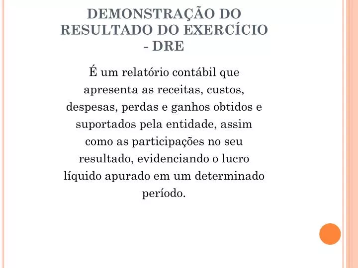 demonstra o do resultado do exerc cio dre