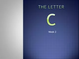 the letter c