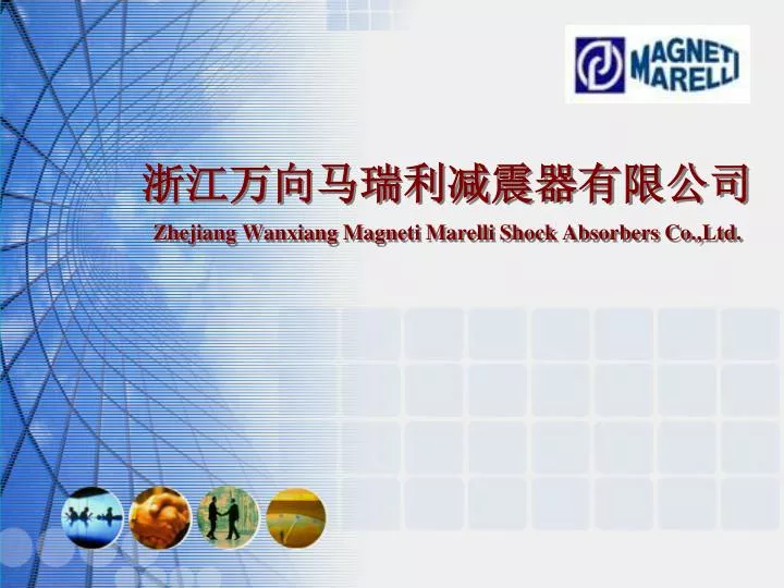 zhejiang wanxiang magneti marelli shock absorbers co ltd