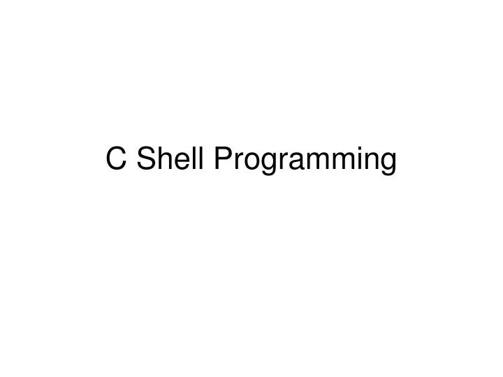 c shell programming