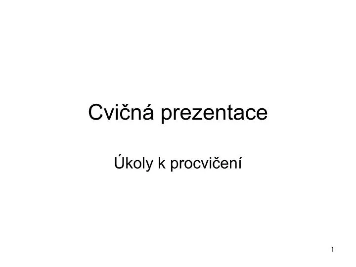 cvi n prezentace