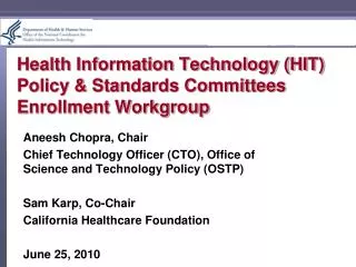 health information technology hit policy standards committees enrollment workgroup