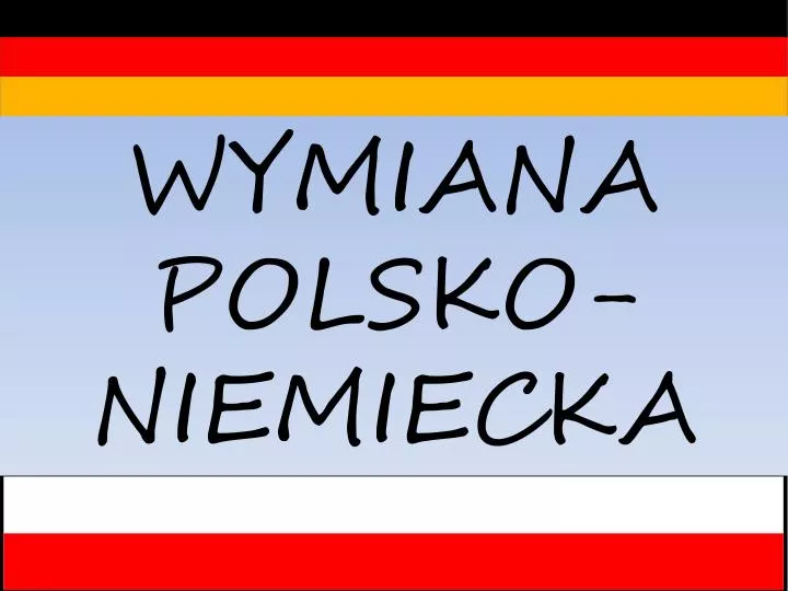 wymiana polsko niemiecka
