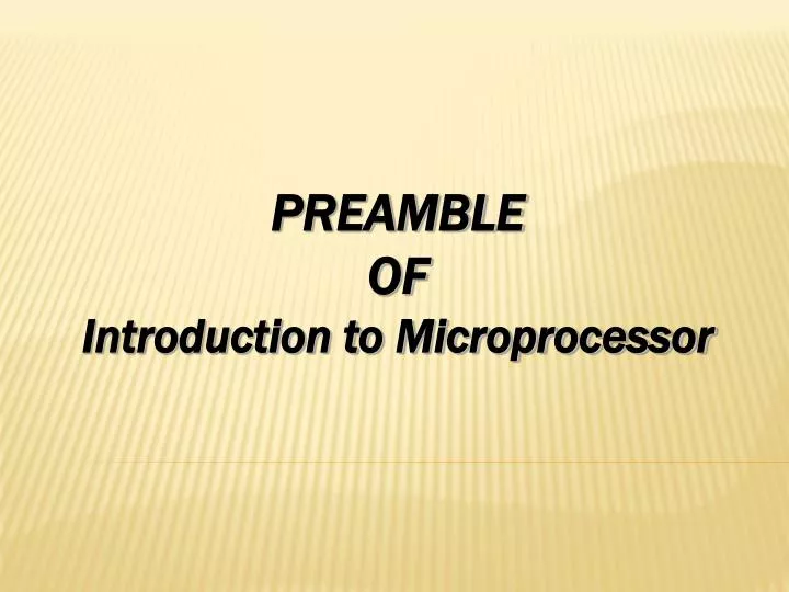 preamble of introduction to microprocessor