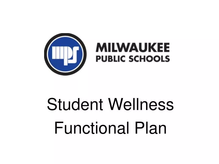 student wellness functional plan