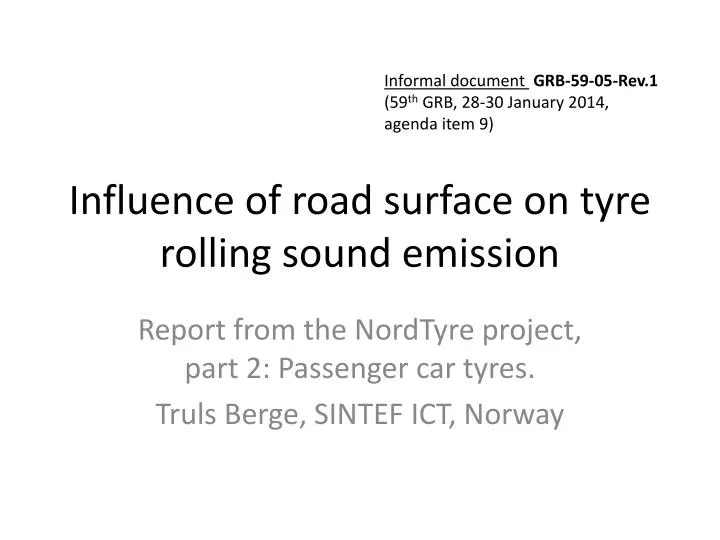 influence of road surface on tyre rolling sound emission