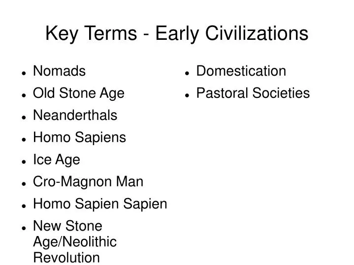 key terms early civilizations
